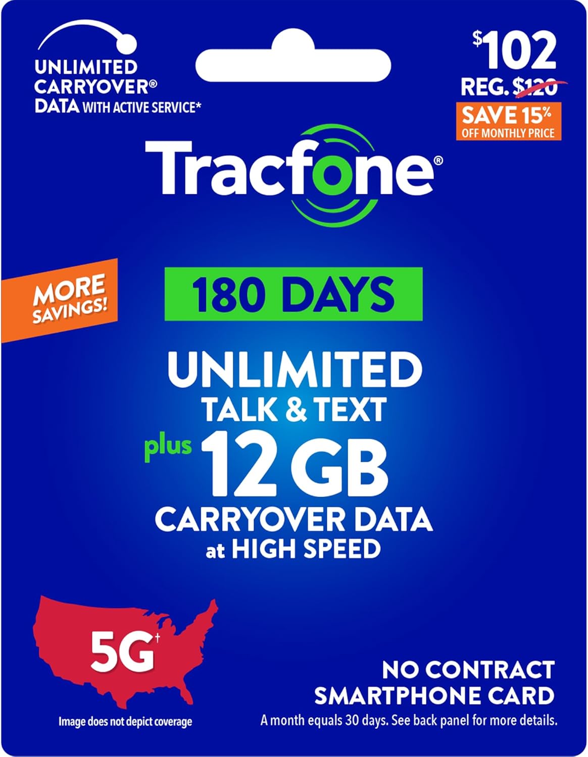 $102 Unlimited Talk & Text Plus 12 GB of Data 180-Day Prepaid Plan C7969
